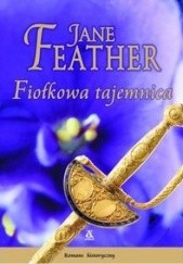 Okładka książki Fiołkowa tajemnica Jane Feather