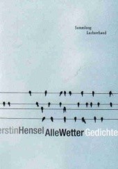 Okładka książki Alle Wetter Gedichte K. Hensel