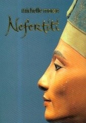 Okładka książki Nefertiti Michelle Moran