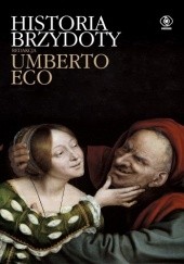 Okładka książki Historia brzydoty Umberto Eco