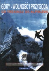 Okładka książki Góry wolność i przygoda Don Graydon, Kurt Hanson