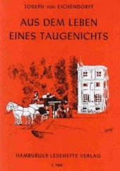 Okładka książki Aus dem Leben eines Taugenichts Joseph von Eichendorff
