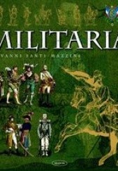 Okładka książki Militaria Giovanni Santi-Mazzini