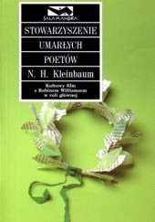 Okładka książki Stowarzyszenie umarłych poetów Nancy H. Kleinbaum