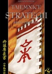 Okładka książki Tajemnice strategii - Kansuke Yamamoto Kansuke Yamamoto
