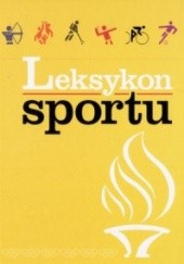 Okładka książki Leksykon sportu praca zbiorowa