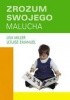 Okładka książki Zrozum swojego malucha Emanuel Louise,&nbsp;Lisa Miller