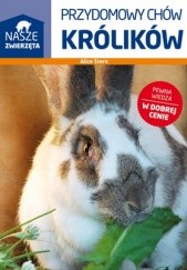 Okładka książki Przydomowy chów królików Alice Stern
