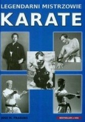 Okładka książki Legendarni mistrzowie karate Jose Fraguas