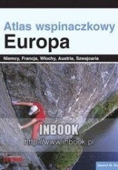 Okładka książki Atlas wspinaczkowy. Europa Stewart M. Green