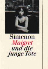 Okładka książki Maigret und die junge Tote Georges Simenon