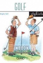 Okładka książki Golf. Etykieta Brigitte Neff