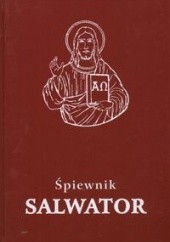 Okładka książki śpiewnik Salwator autor nieznany