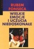 Okładka książki Wielkie emocje i uczucia niedoskonałe Rubem Fonseca