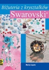 Okładka książki Biżuteria z kryształków Swarovski Marisa Lupato