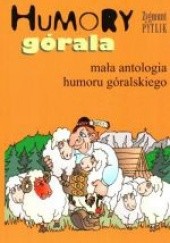 Okładka książki Humory górala Zygmunt Pytlik