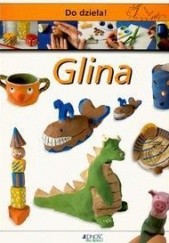 Okładka książki Glina Do dzieła Anna Plomer
