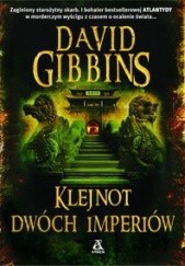 Okładka książki Klejnot dwóch imperiów David Gibbins
