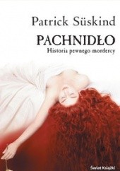 Okładka książki Pachnidło. Historia pewnego mordercy