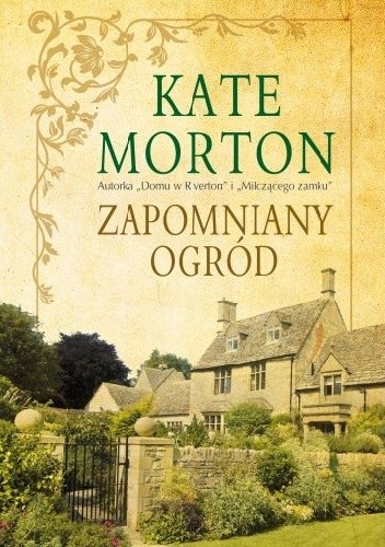 Okładka książki Zapomniany ogród Kate Morton