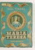 Okładka książki Maria Teresa Karl Tschuppik