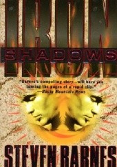 Okładka książki Iron Shadows Steven Barnes