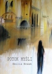 Okładka książki Potok myśli Emilia Nowak