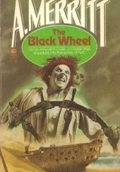 Okładka książki The Black Wheel Hannes Bok, Abraham Merritt