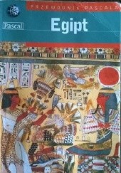 Okładka książki Egipt Michael Ackroyd, Ros Ford, Daniel Jacobs, Michael Kohn, Dan Richardson