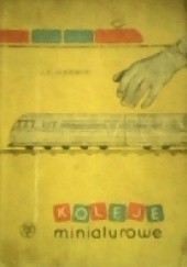 Okładka książki Koleje miniaturowe Jan Kazimierz Janowski