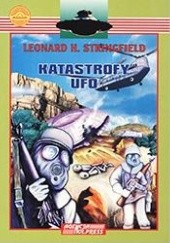 Okładka książki Katastrofy UFO - część I Leonard H. Stringfield