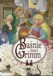 Okładka książki Baśnie Braci Grimm 2 Jacob Grimm, Wilhelm Grimm