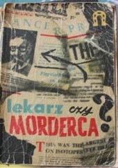 Okładka książki Lekarz czy Morderca i inne opowiadania Jaroslav Hašek, N.M. O'Raywen, Henryk Sert