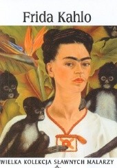 Okładka książki Frida Kahlo praca zbiorowa