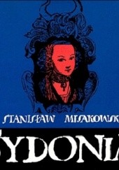 Okładka książki Sydonia Stanisław Misakowski