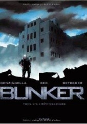Okładka książki Bunker: Réminiscences Christophe Bec