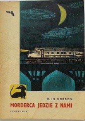 Okładka książki Morderca jedzie z nami Gordon Gordon, Mildred Gordon