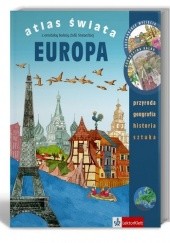 Okładka książki Atlas Świata. Europa Ewa Beniak-Haremska, Maria Deskur, Kinga Preibisz-Wala