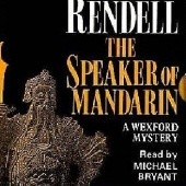 Okładka książki The Speaker of Mandarin Ruth Rendell