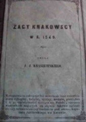 Okładka książki Żacy krakowscy w 1549 r. Józef Ignacy Kraszewski