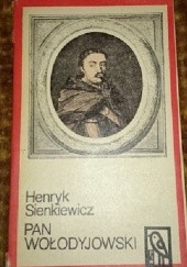 Okładka książki Pan Wołodyjowski tom pierwszy Henryk Sienkiewicz