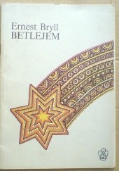 Okładka książki Betlejem Ernest Bryll