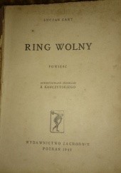 Okładka książki Ring wolny Lucjan Cary