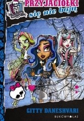 Okładka książki Monster High. Przyjaciółki się nie boją
