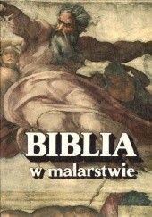 Okładka książki Biblia w malarstwie praca zbiorowa