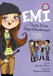 Okładka książki Emi i Tajny Klub Superdziewczyn. Źrebaki i rumaki Agnieszka Mielech