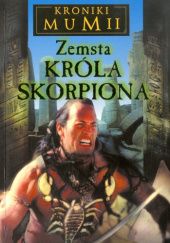 Okładka książki Zemsta Króla Skorpiona