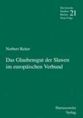 Okładka książki Das Glaubensgut der Slawen im europäischen Verbund Norbert Reiter