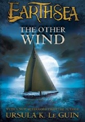 Okładka książki The Other Wind Ursula K. Le Guin