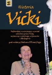 Historia Vicki. Najbardziej wyczerpujący wywiad udzielony przez Vickę, najstarszą z sześciorga wizjonerów z Medjugorie pod redakcją Finbara O’Leary’ego